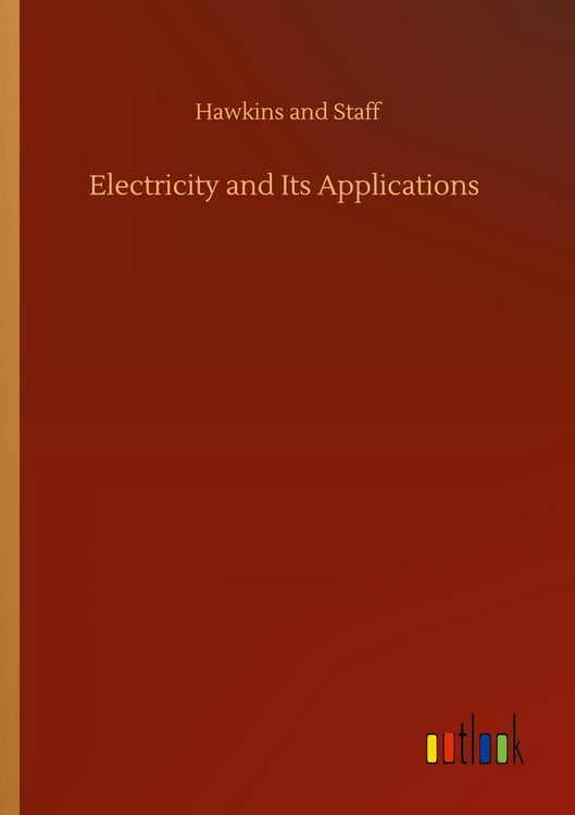 Produktbild: Electricity and Its Applications