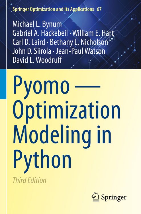 Produktbild: Pyomo &mdash; Optimization Modeling in Python