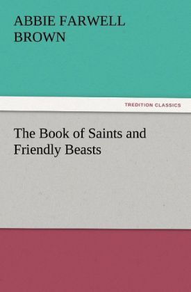 Produktbild: The Book of Saints and Friendly Beasts