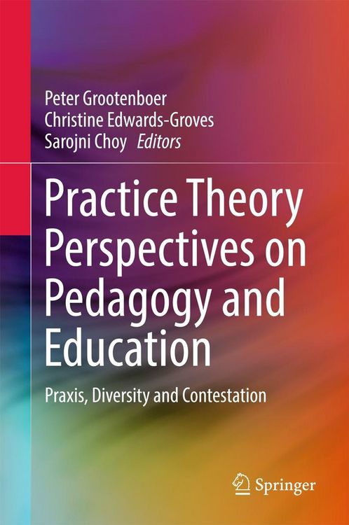 Produktbild: Practice Theory Perspectives on Pedagogy and Education
