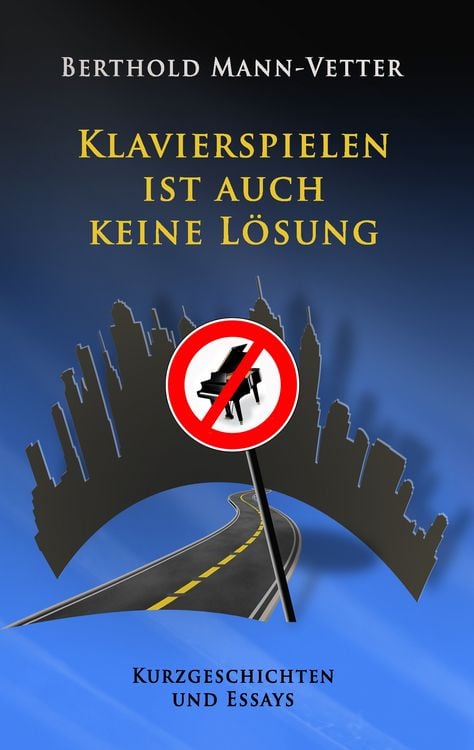 Produktbild: Klavierspielen ist auch keine L&ouml;sung