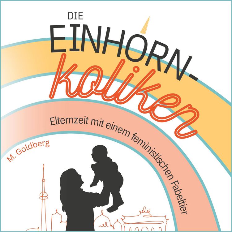 Produktbild: Die Einhorn-Koliken