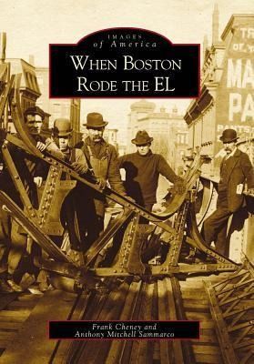 Produktbild: When Boston Rode the EL