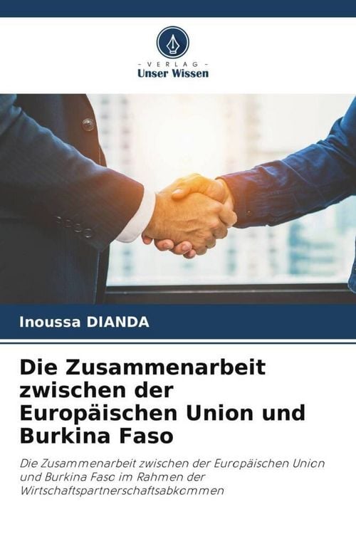 Produktbild: Die Zusammenarbeit zwischen der Europ&auml;ischen Union und Burkina Faso