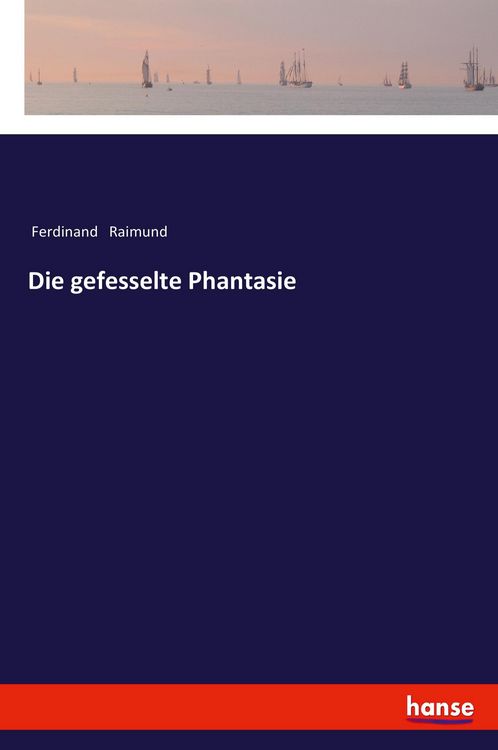 Produktbild: Die gefesselte Phantasie