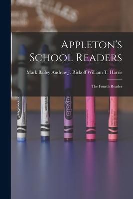 Produktbild: Appleton's School Readers: The Fourth Reader