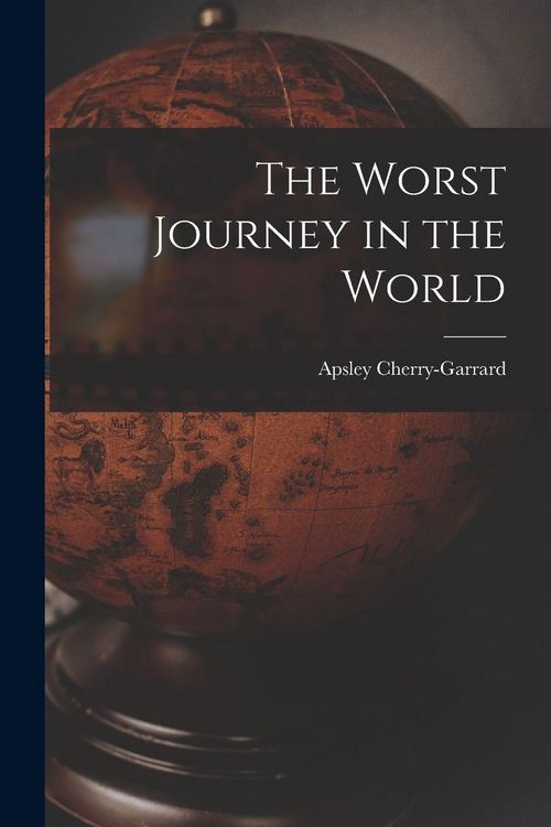 Produktbild: The Worst Journey in the World