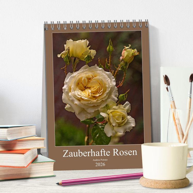 Produktbild: Zauberhafte Rosen (Tischkalender 2026 DIN A5 hoch), CALVENDO Monatskalender