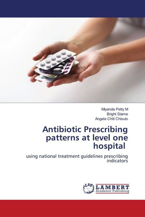 Produktbild: Antibiotic Prescribing patterns at level one hospital