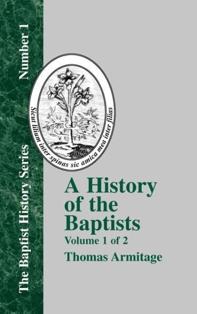 Produktbild: A History of the Baptists - Vol. 1