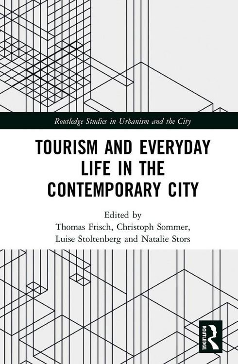 Produktbild: Tourism and Everyday Life in the Contemporary City