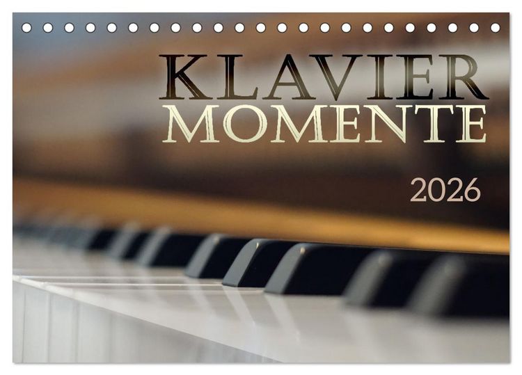 Produktbild: Klavier Momente (Tischkalender 2026 DIN A5 quer), CALVENDO Monatskalender