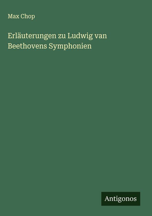 Produktbild: Erl&auml;uterungen zu Ludwig van Beethovens Symphonien