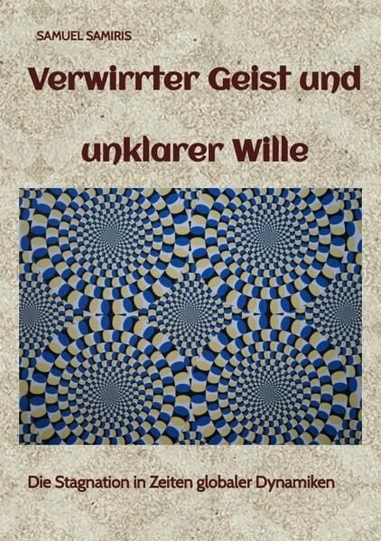 Produktbild: Verwirrter Geist und unklarer Wille