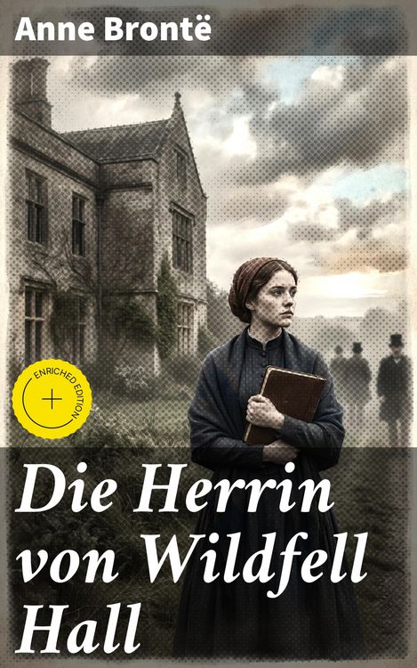 Produktbild: Die Herrin von Wildfell Hall