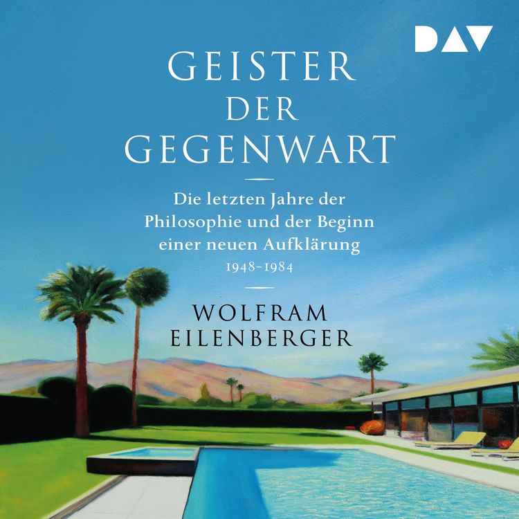 Produktbild: Geister der Gegenwart. Die letzten Jahre der Philosophie und der Beginn einer neuen Aufkl&auml;rung 1948&ndash;1984