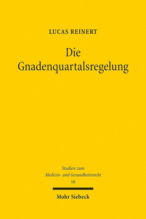 Produktbild: Die Gnadenquartalsregelung