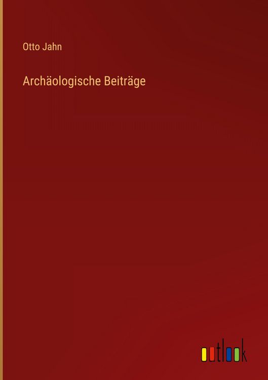 Produktbild: Arch&auml;ologische Beitr&auml;ge