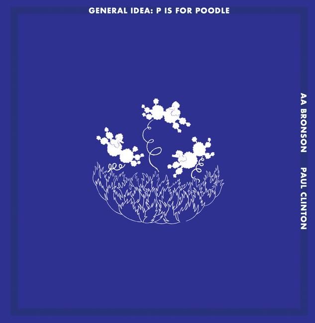 Produktbild: General Idea: P Is for Poodle