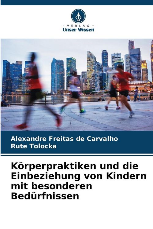 Produktbild: K&ouml;rperpraktiken und die Einbeziehung von Kindern mit besonderen Bed&uuml;rfnissen