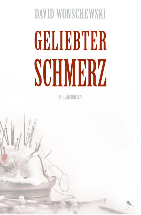 Bild vom Artikel Geliebter Schmerz vom Autor David Wonschewski