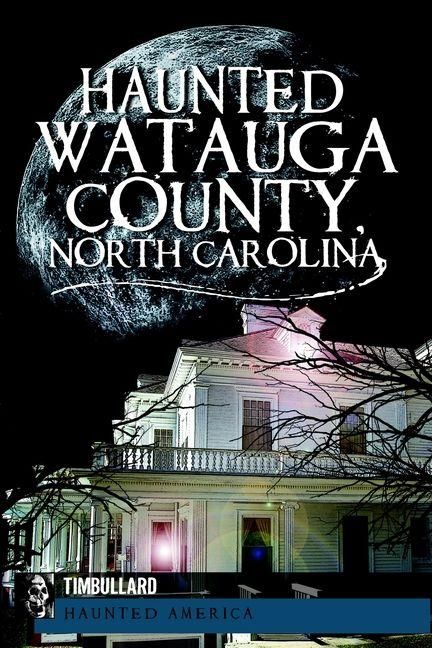 Produktbild: Haunted Watauga County, North Carolina