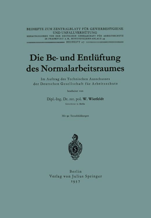 Produktbild: Die Be- und Entl&uuml;ftung des Normalarbeitsraumes