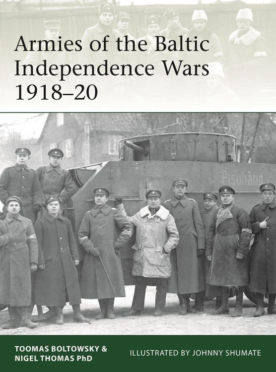 Produktbild: Armies of the Baltic Independence Wars 1918-20
