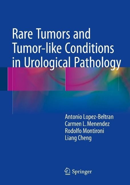 Produktbild: Rare Tumors and Tumor-like Conditions in Urological Pathology