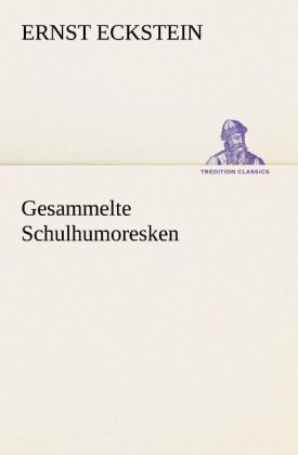 Produktbild: Gesammelte Schulhumoresken