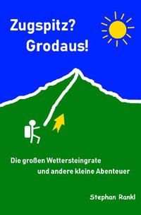 Produktbild: Zugspitz? Grodaus!