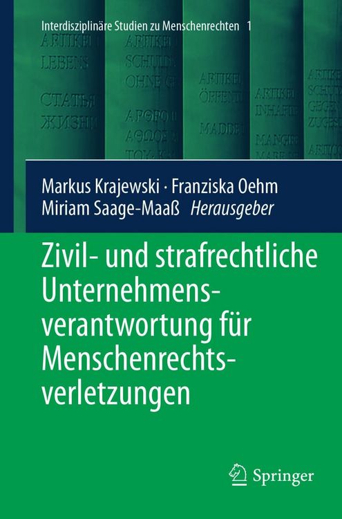 Produktbild: Zivil- und strafrechtliche Unternehmensverantwortung f&uuml;r Menschenrechtsverletzungen