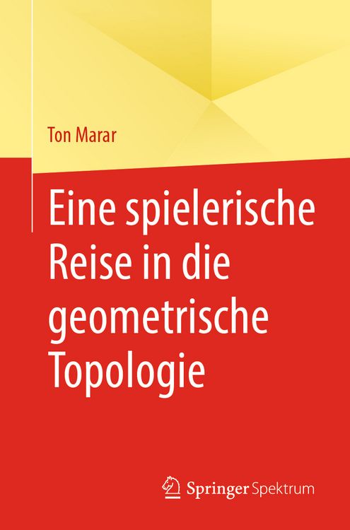 Produktbild: Eine spielerische Reise in die geometrische Topologie