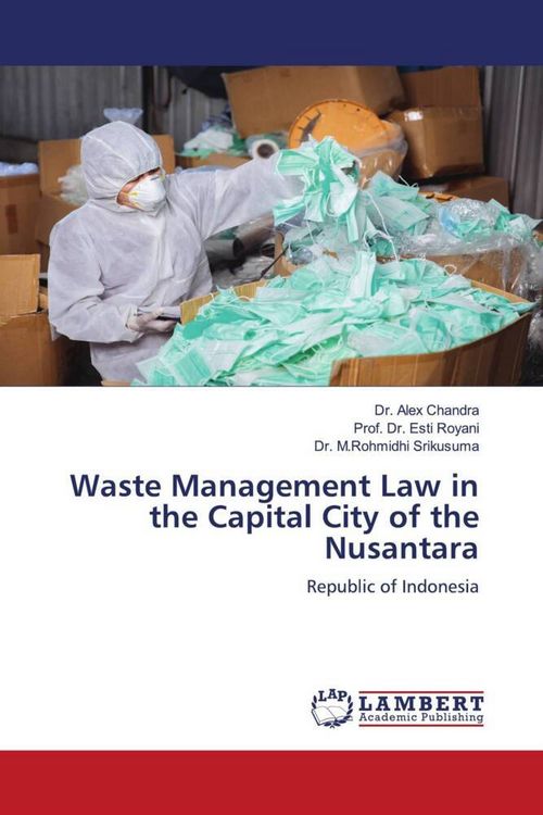 Produktbild: Waste Management Law in the Capital City of the Nusantara