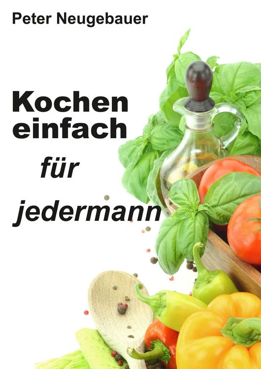 Produktbild: Kochen einfach f&uuml;r jedermann