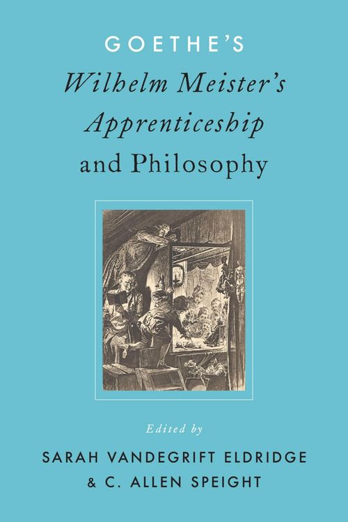 Produktbild: Goethe's Wilhelm Meister's Apprenticeship and Philosophy