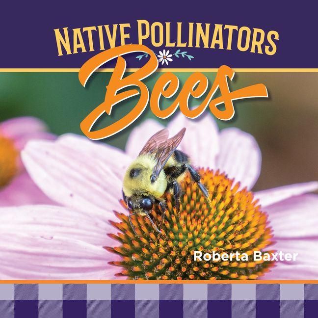 Produktbild: Bees: Native Pollinators