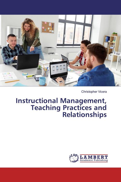 Produktbild: Instructional Management, Teaching Practices and Relationships