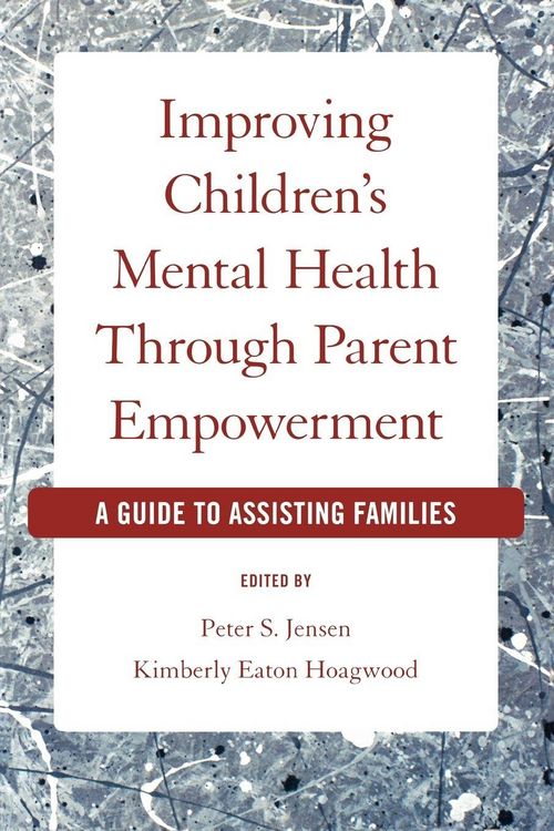 Produktbild: Improving Children's Mental Health Through Parent Empowerment