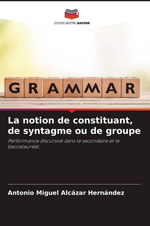 Produktbild: La notion de constituant, de syntagme ou de groupe