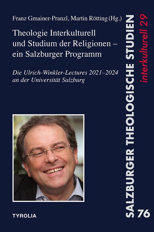 Produktbild: Theologie Interkulturell und Studium der Religionen &ndash; ein Salzburger Programm