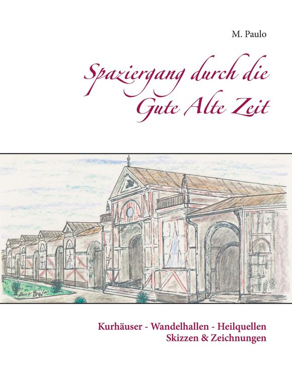 Produktbild: Spaziergang durch die Gute Alte Zeit