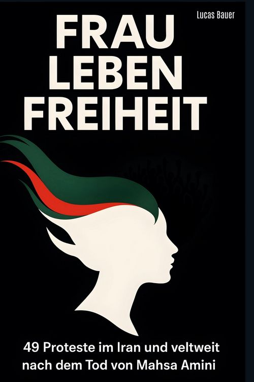 Produktbild: Frau, Leben, Freiheit