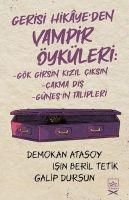 Produktbild: Gerisi Hikayeden Vampir &Ouml;yk&uuml;leri