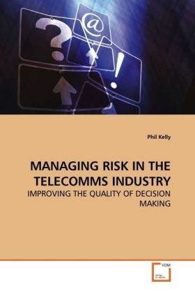 Produktbild: Kelly, P: Managing Risk in The Telecomms Industry