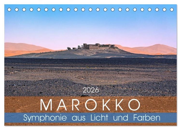 Produktbild: Marokko &ndash; Symphonie aus Licht und Farben (Tischkalender 2026 DIN A5 quer), CALVENDO Monatskalender