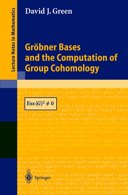 Produktbild: Gr&ouml;bner Bases and the Computation of Group Cohomology