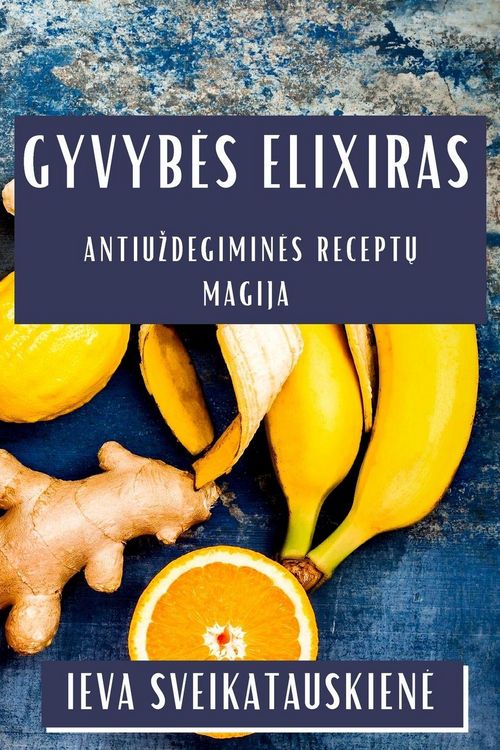 Produktbild: Gyvyb&iquest;s Elixiras
