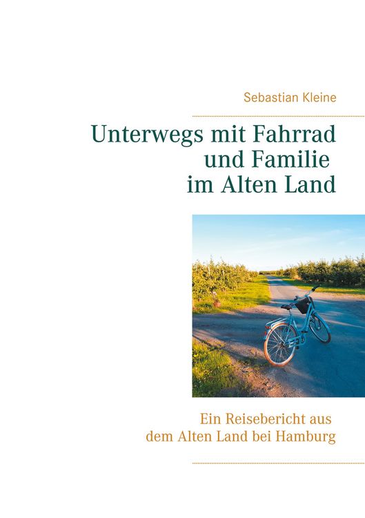 Produktbild: Unterwegs mit Fahrrad und Familie im Alten Land