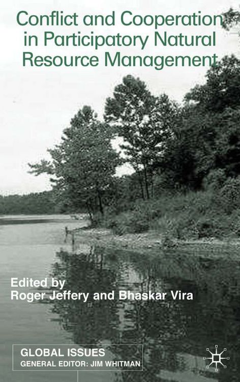 Produktbild: Conflict and Cooperation in Participating Natural Resource Management